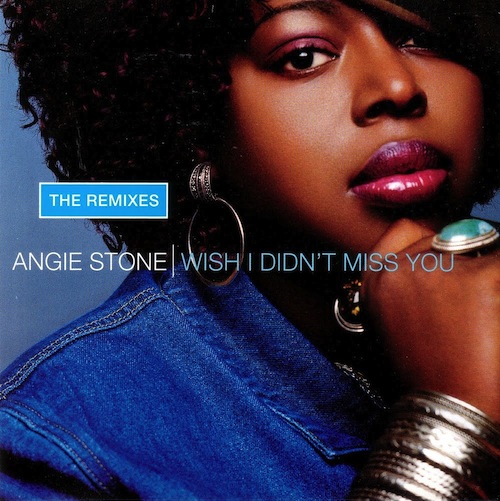 Angie Stone - Wish I Didn't Miss You